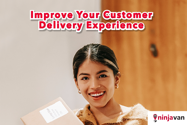 3 Way To Improve Customer Delivery Experience | Ninja Packs Blog ...